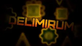 (First victor) Delimirum 100% by @sancheskt9149  (hard challenge) [60 Hz]