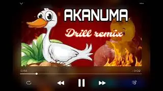 AKANUMA Drill remix ( audio music)