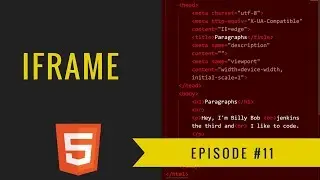 HTML Tutorial 2018 - Ep. 11 - Iframe Element