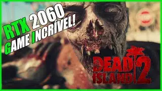 Dead Island 2 - Helios Predator RTX 2060
