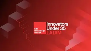 Talov en MIT Innovators Under 35 LATAM