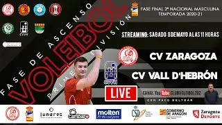 [DIRECTO] CV ZARAGOZA - CV VALL D'HEBRÓN