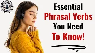 How to Use Phrasal Verbs in English | Daily English Listening & Speaking Practice | English Podcast