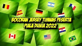 Bocoran jersey timnas peserta piala dunia 2022