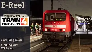 B-Reel | Chilling with DR-locos at Ruhr-Sieg Nord (Train Sim World)