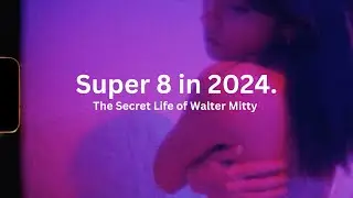 Super 8 in 2024. The Secret Life of Walter Mitty.