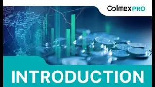 Colmex Pro Trading Course Intro