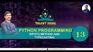 Python Programming Tutorials: Input() method & Typecasting