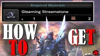 Monster Hunter: World | How To Get Strange Stream/Gleaming Streamstones (TutorialGuide)