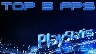 TOP 5 FPS (First Person Shooter) games on PS4 | ТОП 5 ФПС (Шутеров от первого лица)