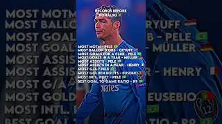 Records Before And After Ronaldo #fypシ #fyp #viral #trending