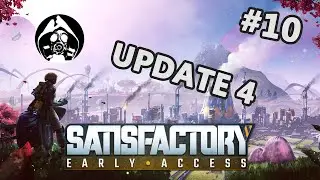 🏭 Co nowego w grze? Update 4 - #10 Satisfactory