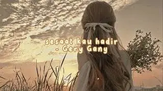 sesaat kau hadir || Gery Gany || speed up song tiktok🎧