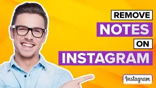 How To Remove Notes On Instagram (2023 UPDATE)