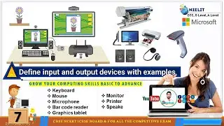 define input and output devices with examples | input & output devices