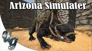 Arizona Simulater - ARK Survival Evolved  - Scorched Earth - Ep.1