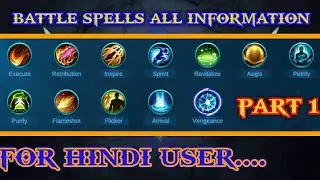 MOBILE LEGENDS BATTLE SPELLS GUIDE IN HINDI | MLBB BATTLE SPELLS  ALL INFORMATION IN HINDI