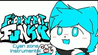 Friday night​ funk'in VS TE 2.0 Cyan zone instrumental