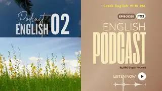P.2 | English Podcast | Improve Your English Listening Skills Quickly #dailyenglish #listening