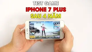 Bất ngờ với Apple A10 Fusion chơi game vẫn ngon sau 4 năm tuổi