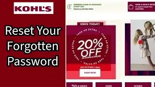 How to Reset Your Forgotten Password on Kohls Account? 2024