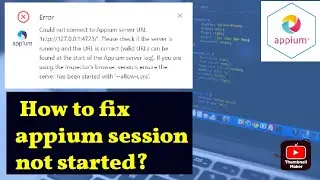 Appium Session Error Solutions | Quick Fixes and Tips