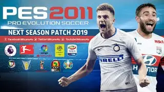 202 - PES 2011 Next Season Patch 2019 Gameplay