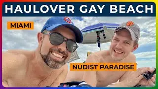 HAULOVER - Miami's Gay Nude Beach 🍑
