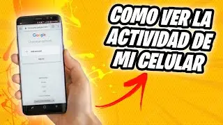 Cómo VER el HISTORIAL de mi celular [Tutorial] ✅