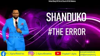 SHANDUKO #ZIMBABWE #THE ERROR#CCC#ZANU PF
