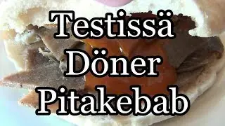 Testissä Döner Pitakebab