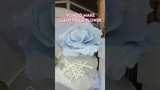 How to make a GIANT foam flower🌸#foamflowers #giantflowers #flowers #diy #foamcrafts #tutorial