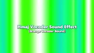 Copy of hmaj vocoder sound effect