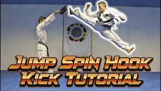 Taekwondo Jump Spin Hook Kick Tutorial | GNT How to