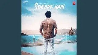 Sochde Nahi