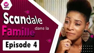 Scandale dans la famille Episode 4