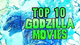 TOP 10 GODZILLA MOVIES! #godzilla #kaijumovie
