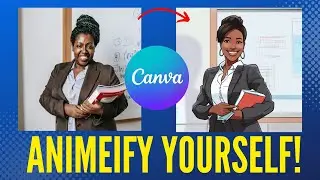 "Animeify" Yourself in Canva!  Turn Photos into Anime Masterpieces!