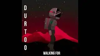 Durtoo - Walking for (Prod.LeTurtle x Grabba)