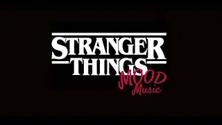 Stranger Things Mood Music , Programming  Designing  Hacking  Coding  Gaming Chill Music