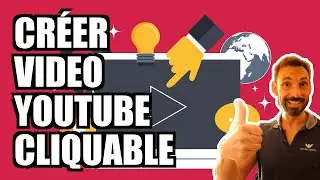 TRANSFORMER UNE VIDÉO YOUTUBE EN VIDEO CLIQUABLE EN 60 SECONDES
