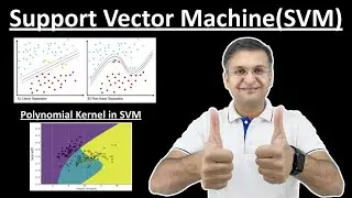 2.7 Support Vector Machine (SVM) | Linear Vs Non-Liner | Polynomial Kernel | Gaussian (RBF) Kernel