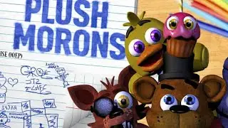 PLUSH MORONS 