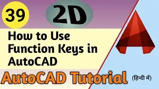 39. How to use Function Keys in AutoCAD || AutoCAD ||
