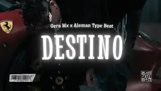 [FREE] Gera Mx x Aleman Type Beat || Base De Boom Bap "DESTINO"