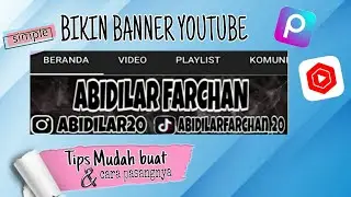cara membuat banner YouTube di android dan cara pasangnya terbaru 2021