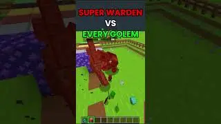 MINECRAFT : Super Warden VS Every Golem💀 WAIT FOR IT... #minecraft #shorts