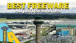 MSFS 2020 | BEST Freeware Airports [SU6 Compatible!]