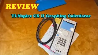 TI-Nspire CX II Graphing Calculator Review – Is It Good? Should You Buy It?