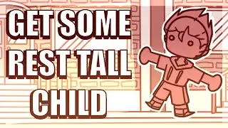 Tall Child || CHETSOM Animatic